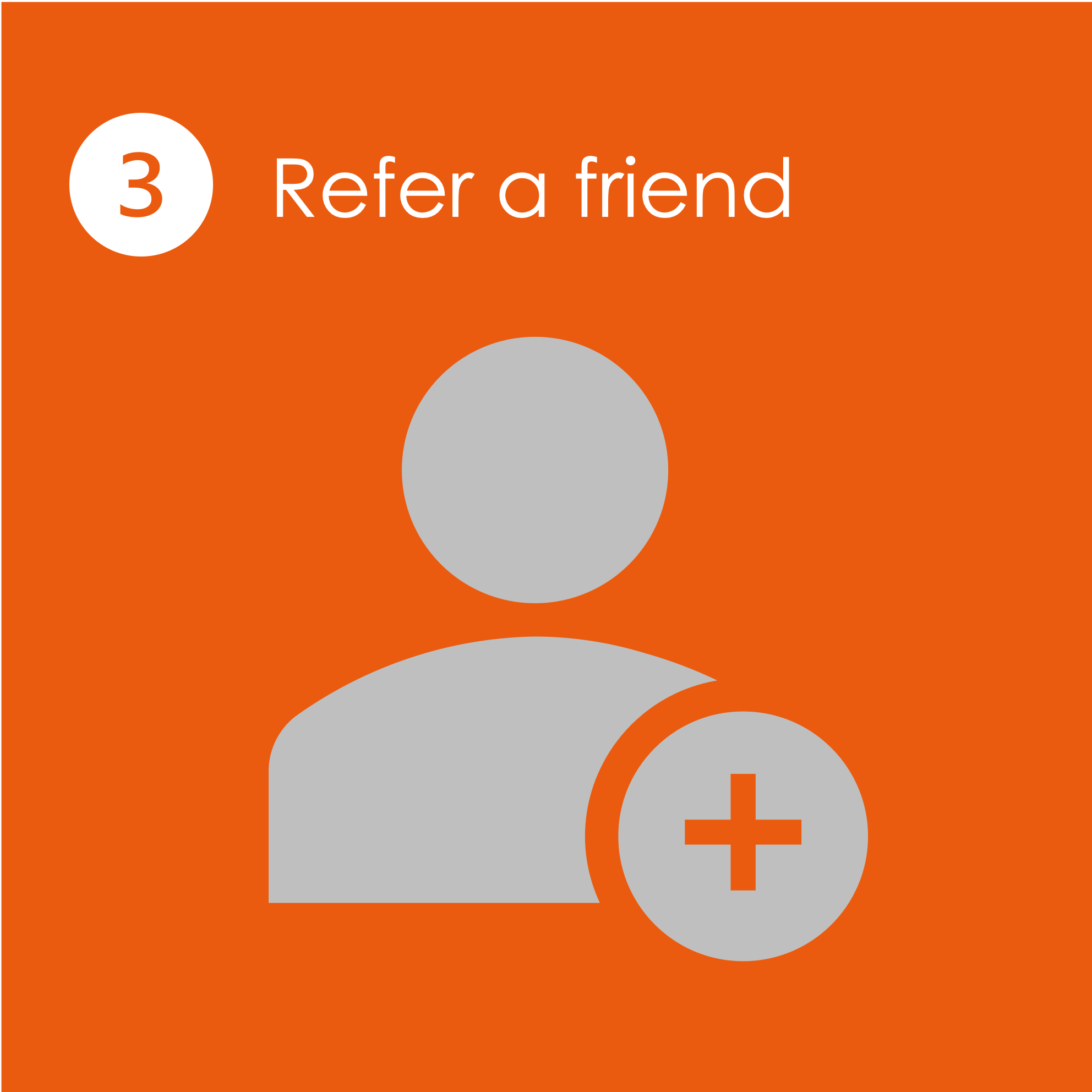Refer a friend