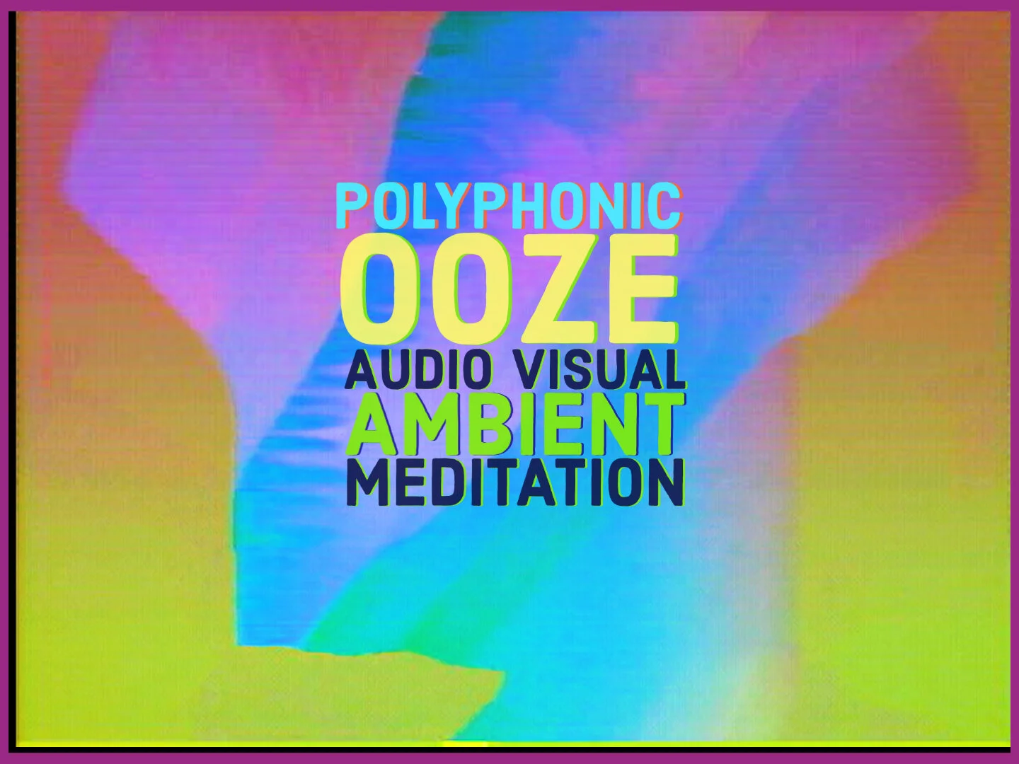 Robotboot "Polyphonic Ooze" | Audio Visual Ambient Meditation