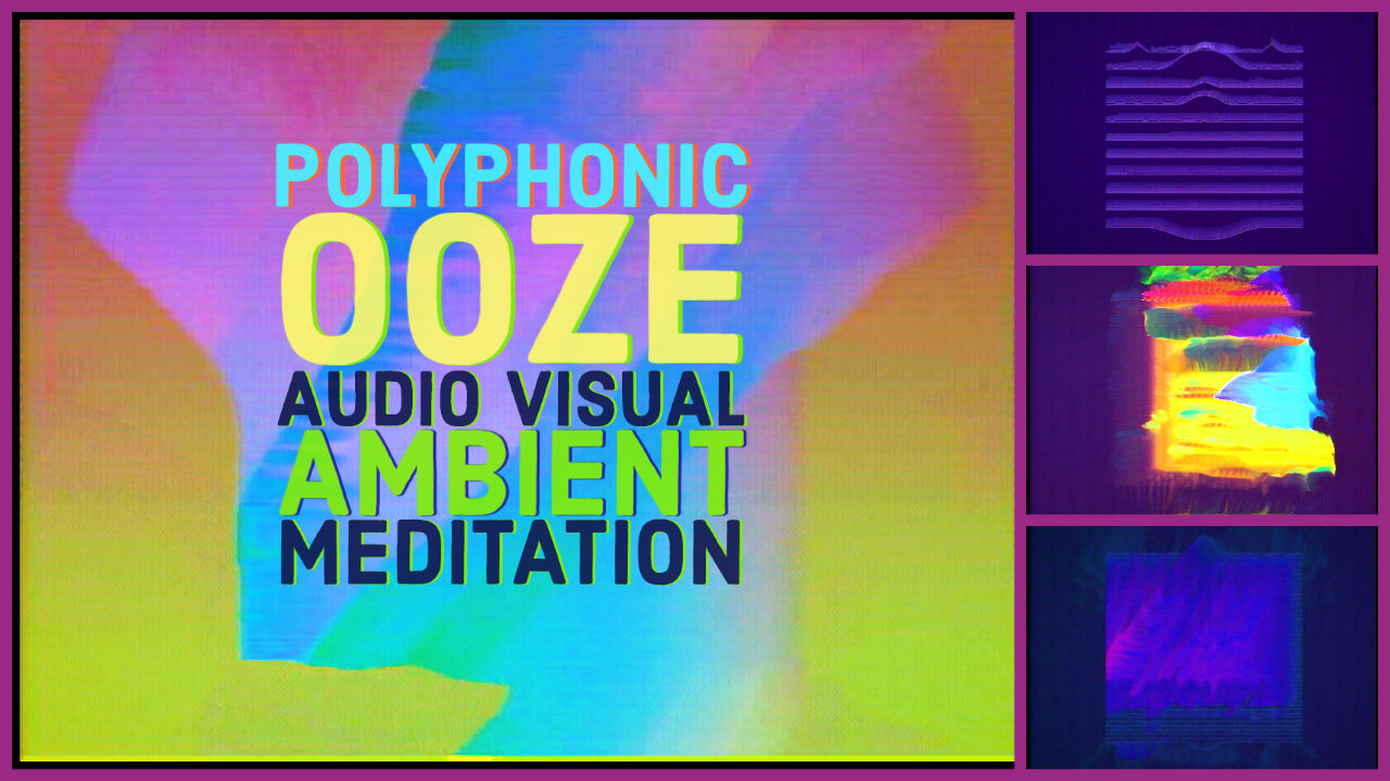 Robotboot %22Polyphonic Ooze%22 | Audio Visual Ambient Meditation.jpg