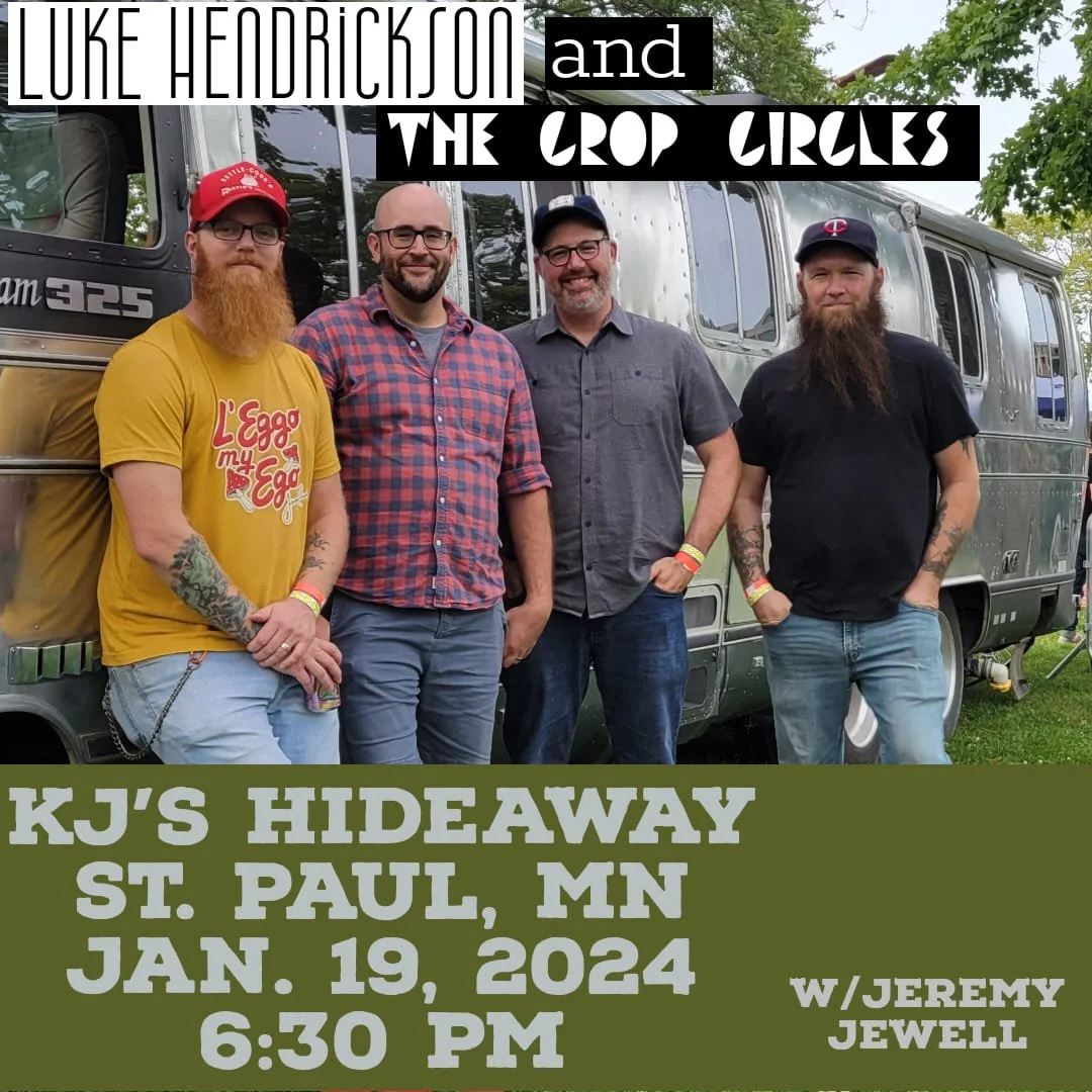 With Luke Hendrickson and the Crop Circles