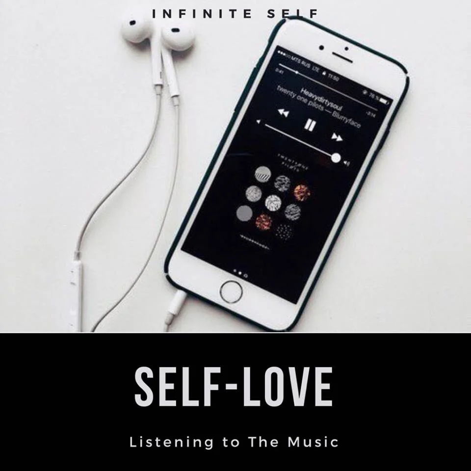 Self-Love: Listening to The Music 