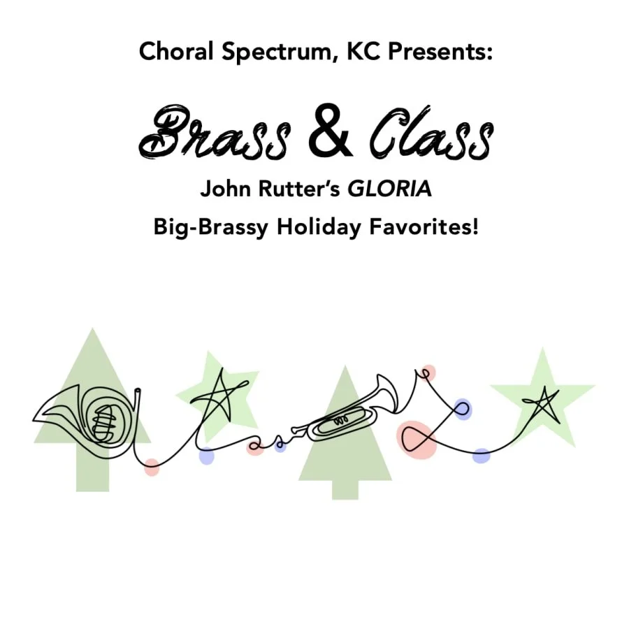Choral Spectrum presents Brass and Class