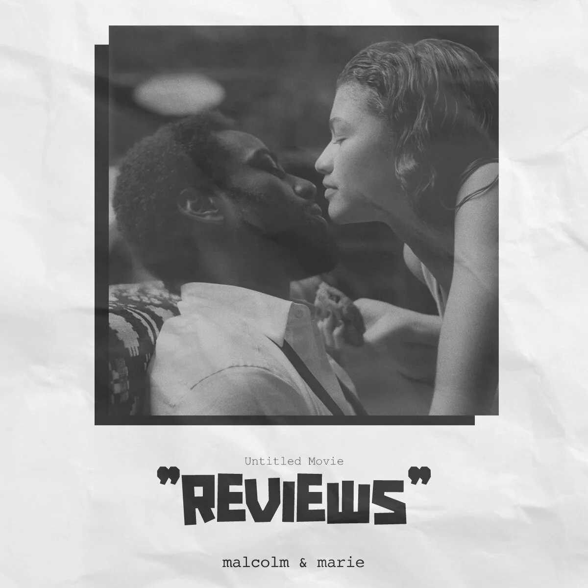 Sam Levinson's Malcolm &amp; Marie