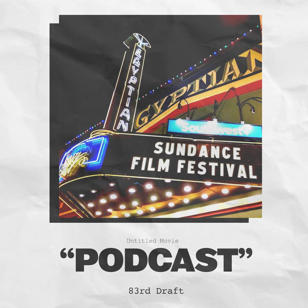 Eighty-Third Draft: Sundance 2021 Wrap-Up (Guest: Daniel Baptista) episode artwork