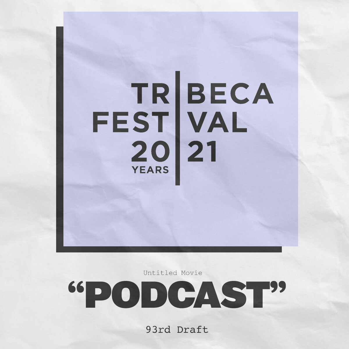 Ninety-Third Draft: Tribeca 2021 Preview, Mare of Easttown Reactions, The Toronto Maple Leafs & Eric's SAW Tweet episode artwork