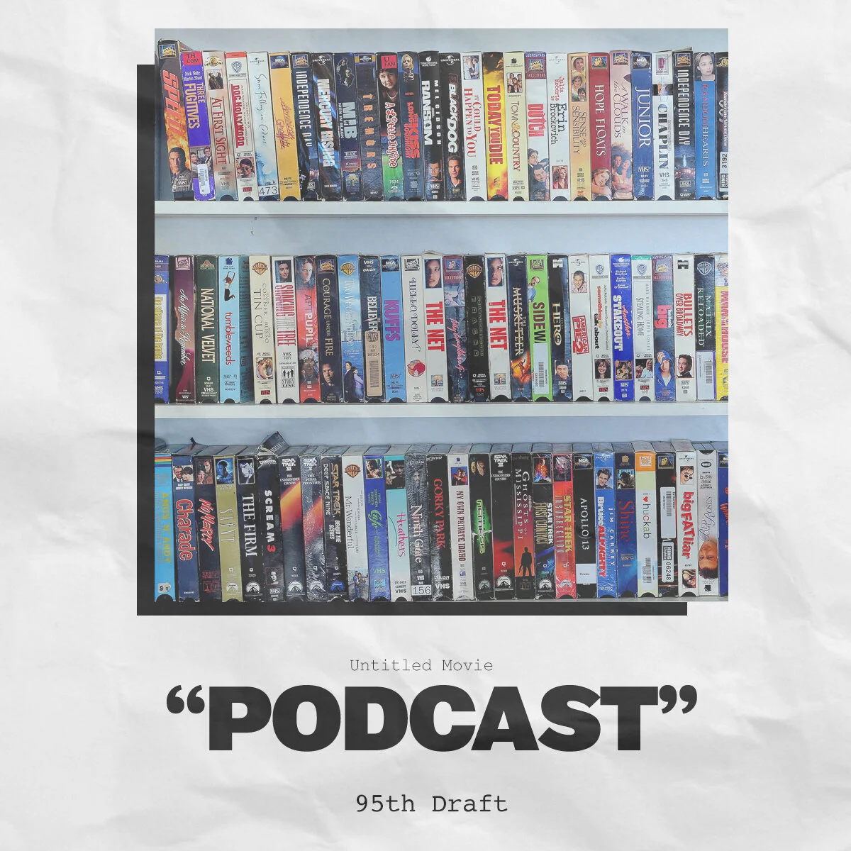 Ninety-Fifth Draft: We Have to Return Some Videotapes (Guests: Rhianna Mehta & Kevin Maguire) episode artwork