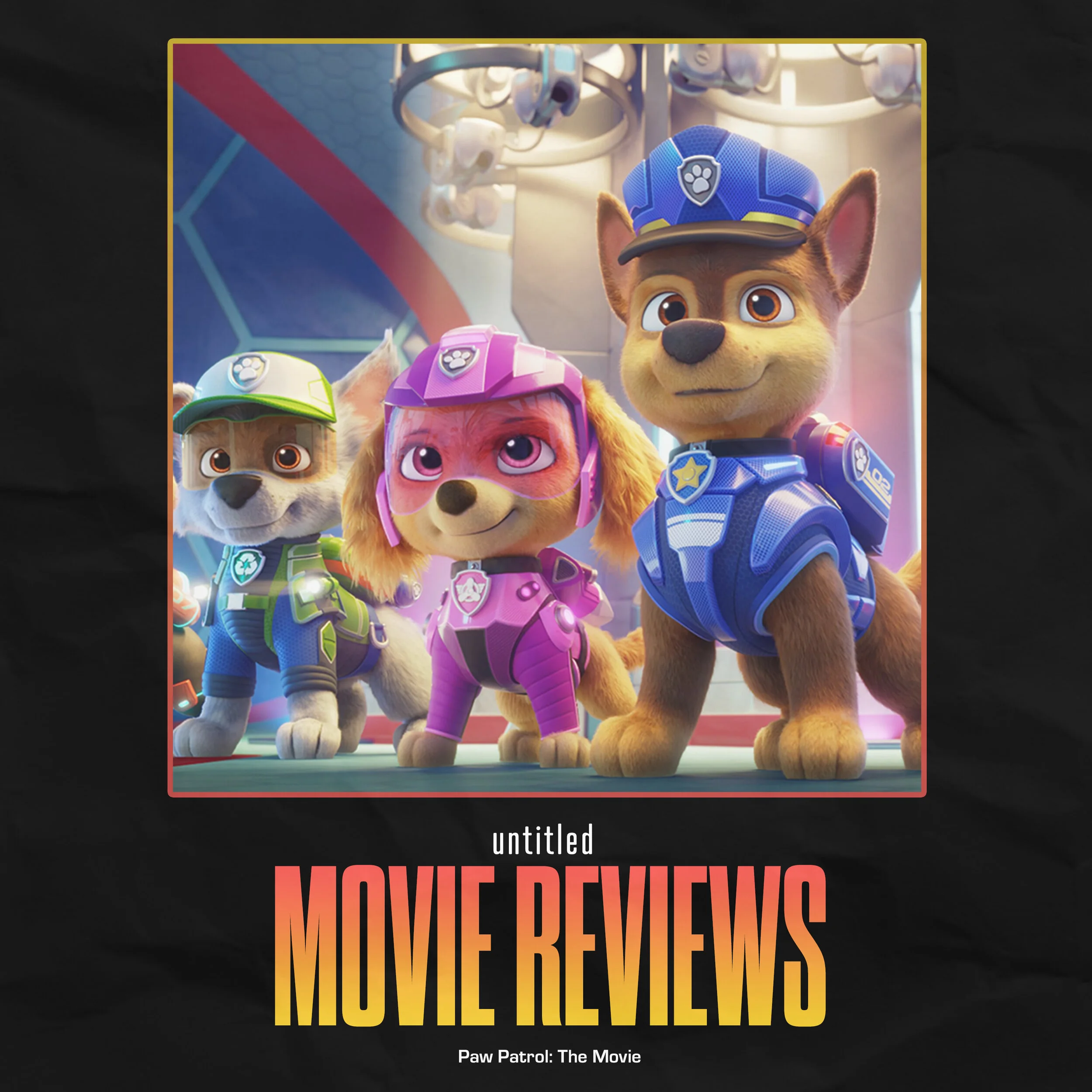 Cal Brunker's Paw Patrol: The Movie - Review 
