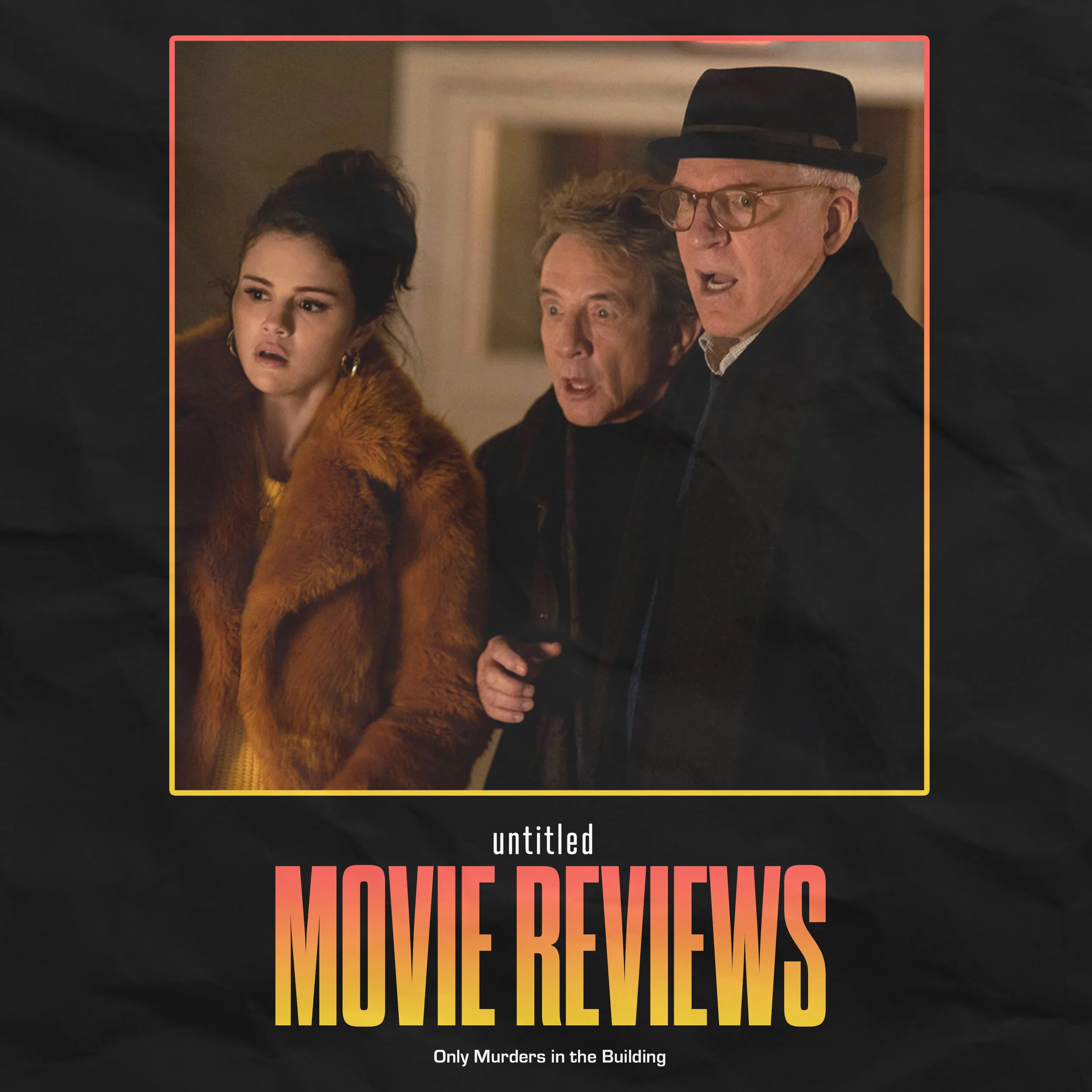 Only Murders in the Building (Episodes 1-3) - Review