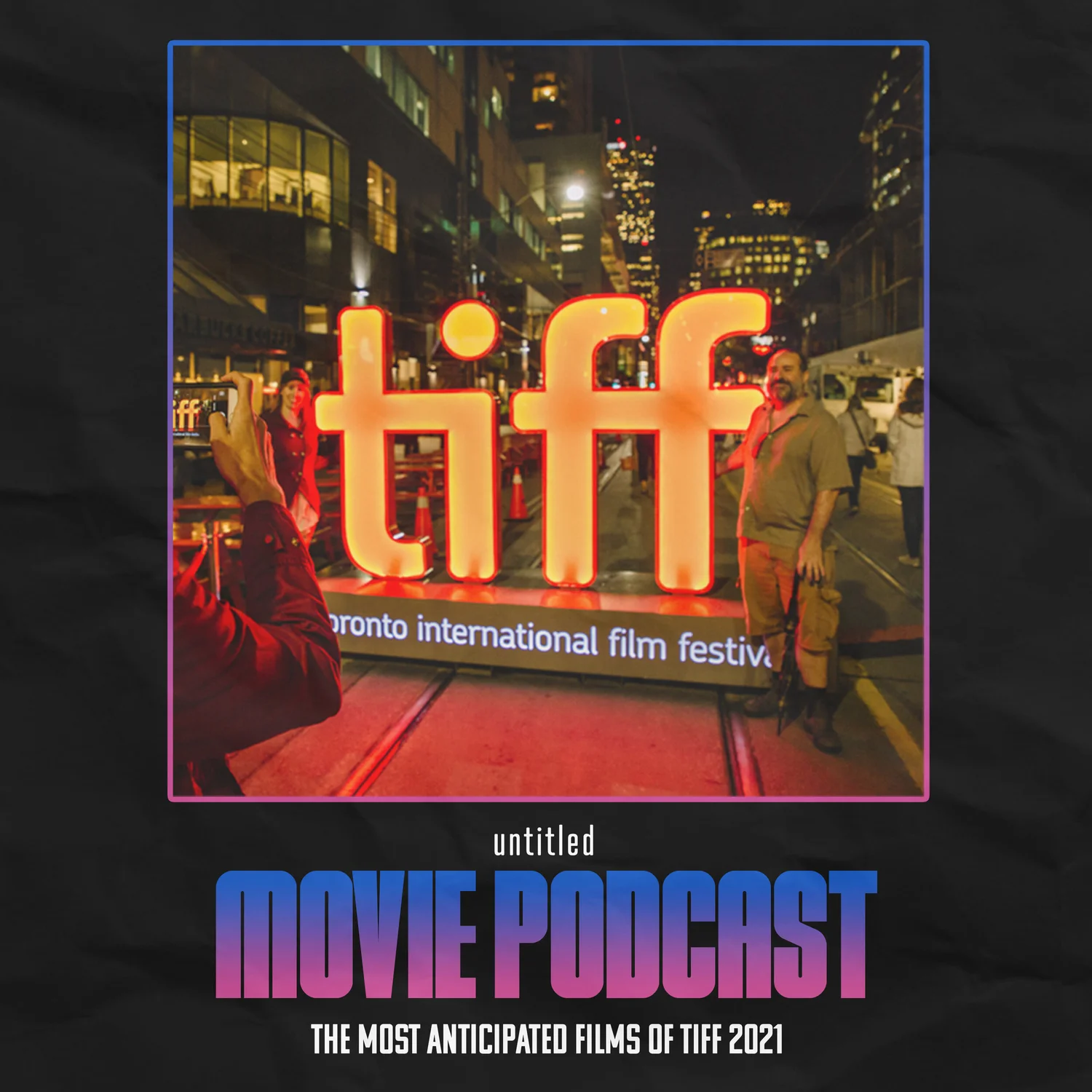 The Most Anticipated Films of TIFF 2021 - UMP 102 episode artwork