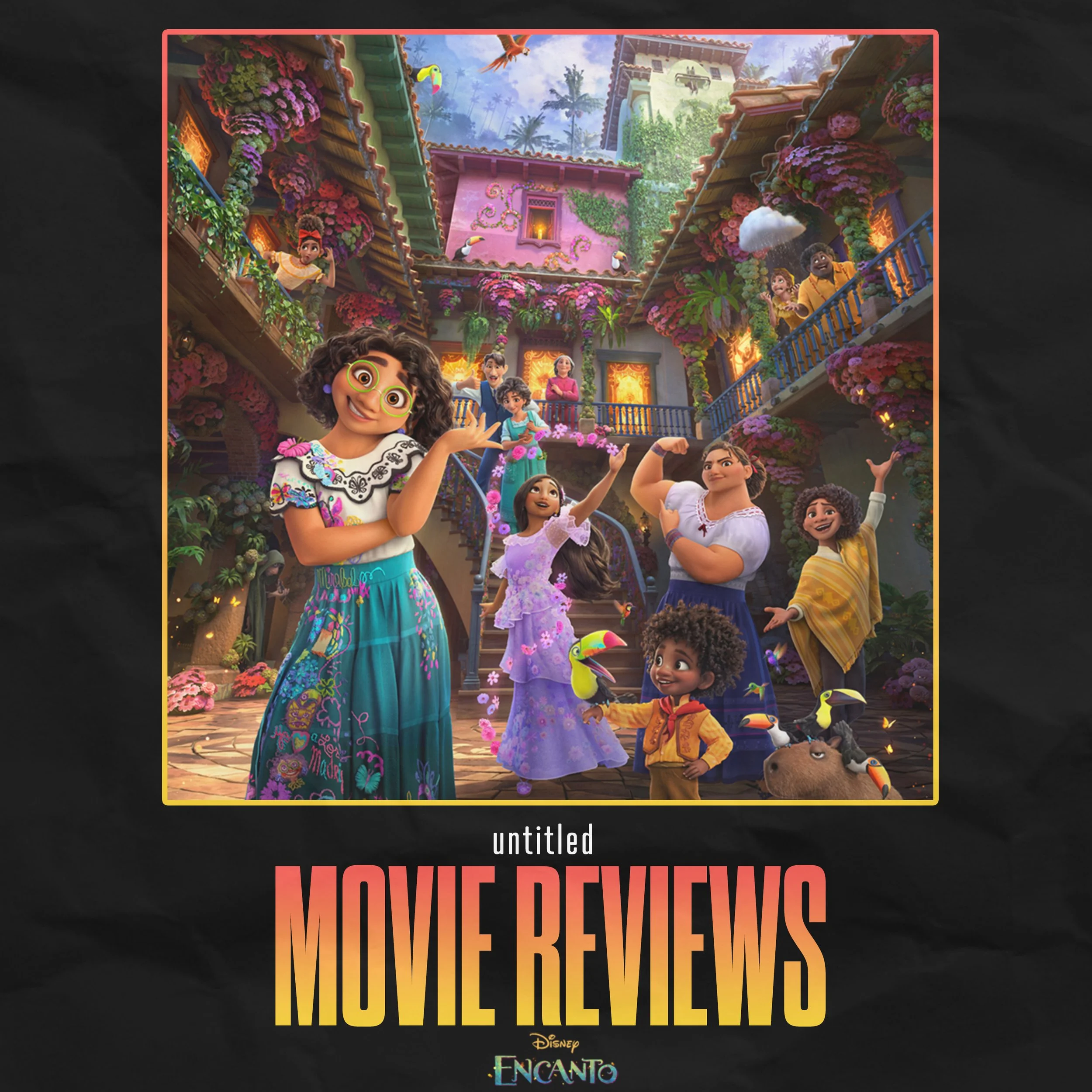 Byron Howard &amp; Jared Bush's Encanto - Review