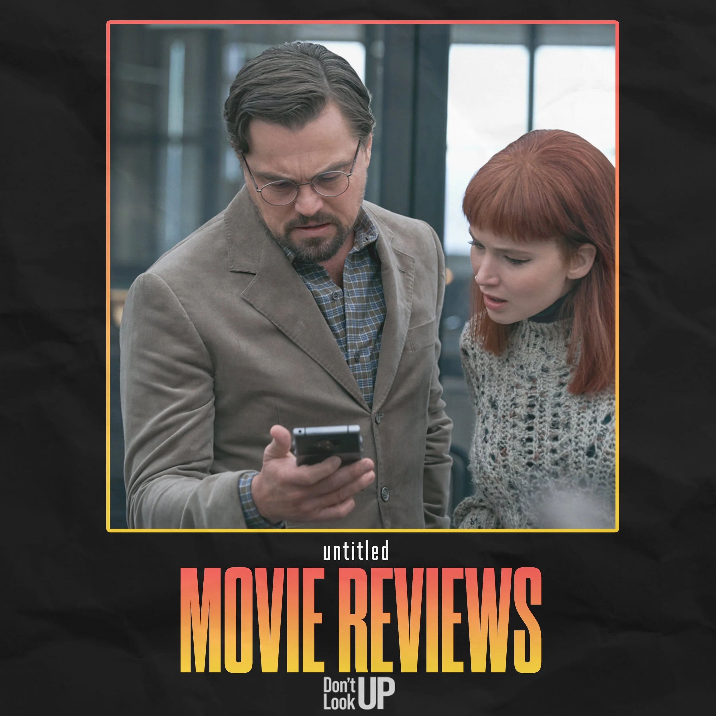 Adam McKay's Don't Look Up - Review 