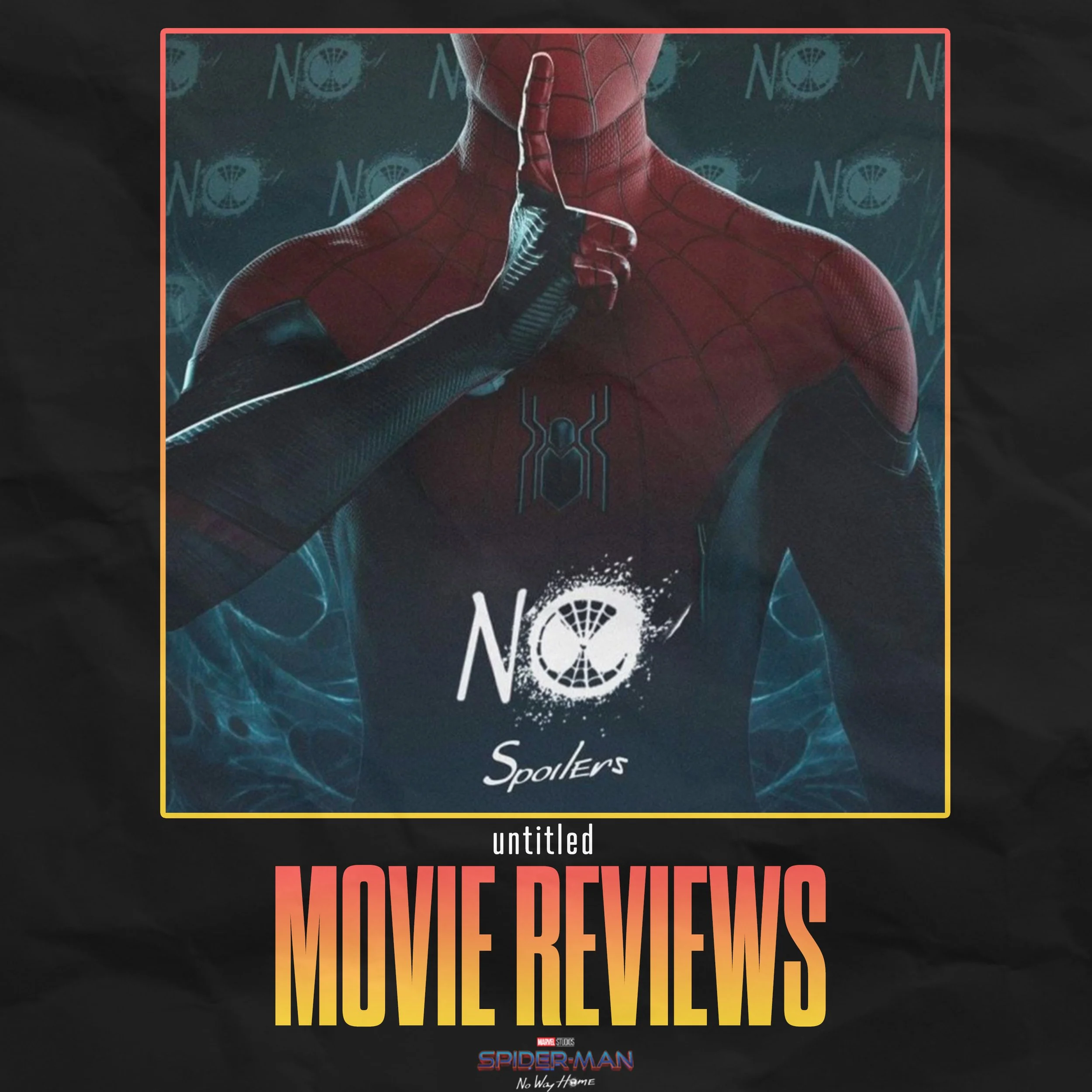Jon Watt's Spider-Man: No Way Home - Review (Spoiler-Free) 