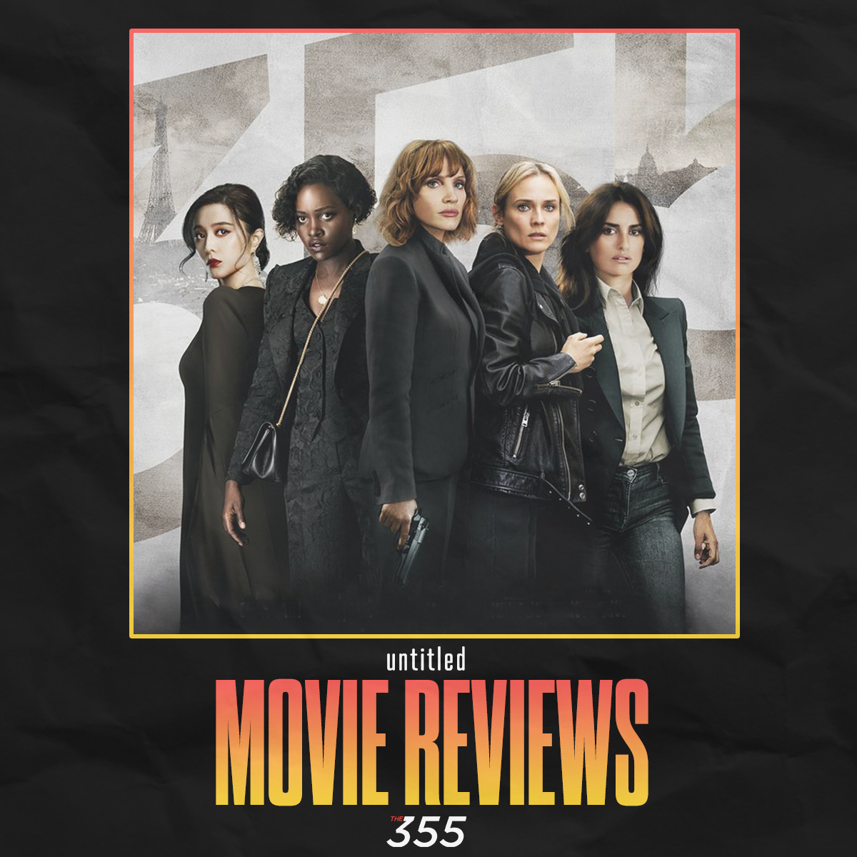 Simon Kinberg's The 355 - Review 