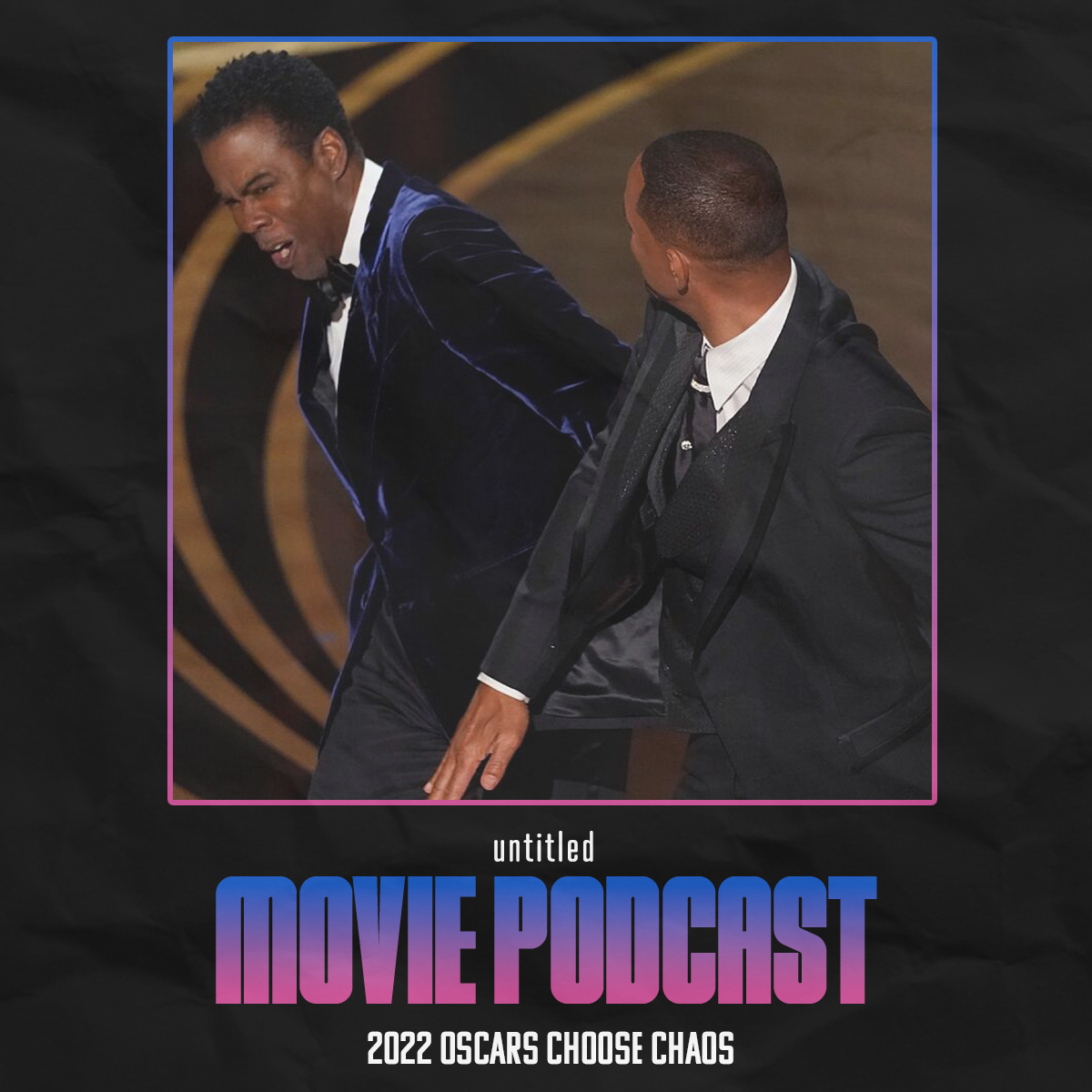 2022 Oscars Choose Chaos | UMP 119 episode artwork