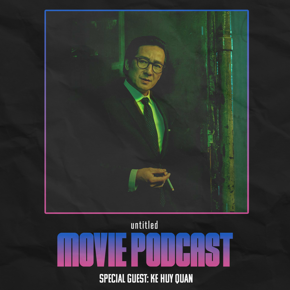 Ke Huy Quan on Everything Everywhere All at Once | Interview episode artwork