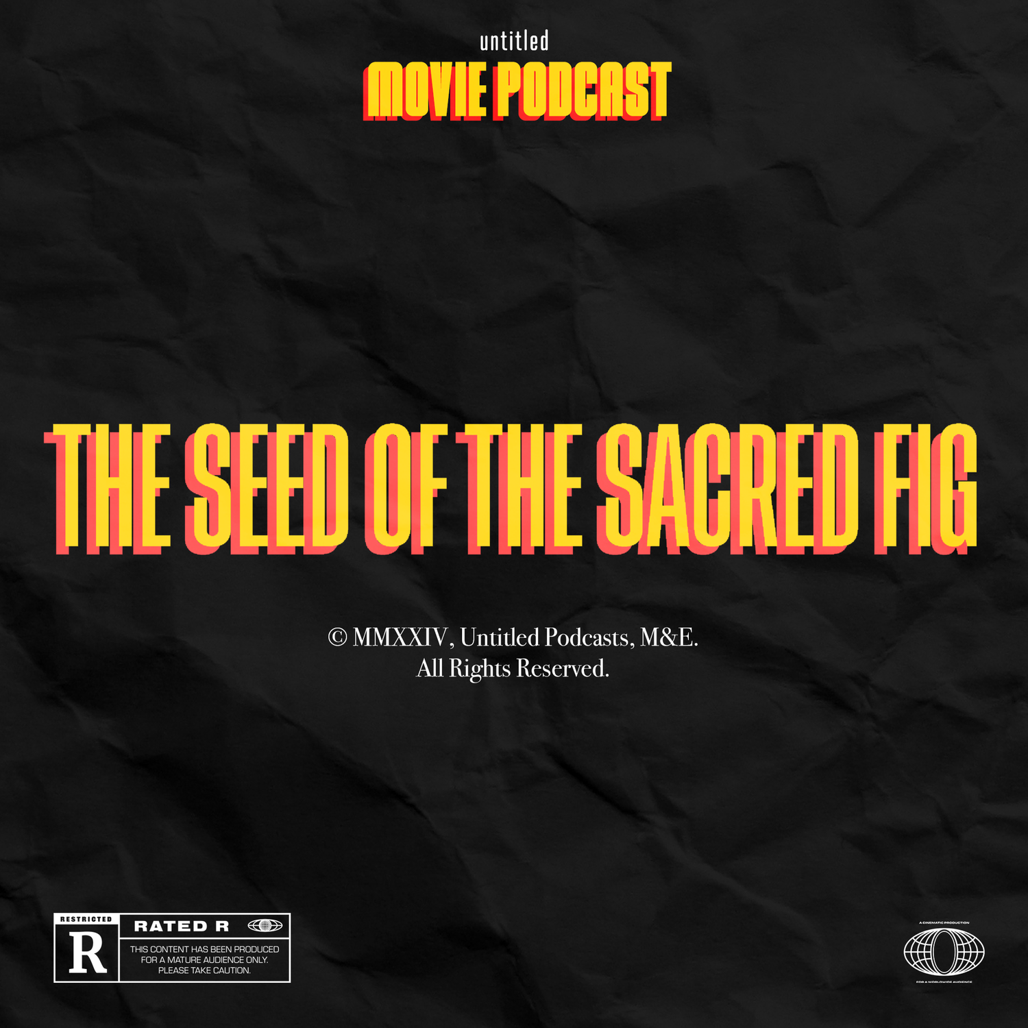 Interview: The Seed of the Sacred Fig (Guest: Mohammad Rasoulof) episode artwork