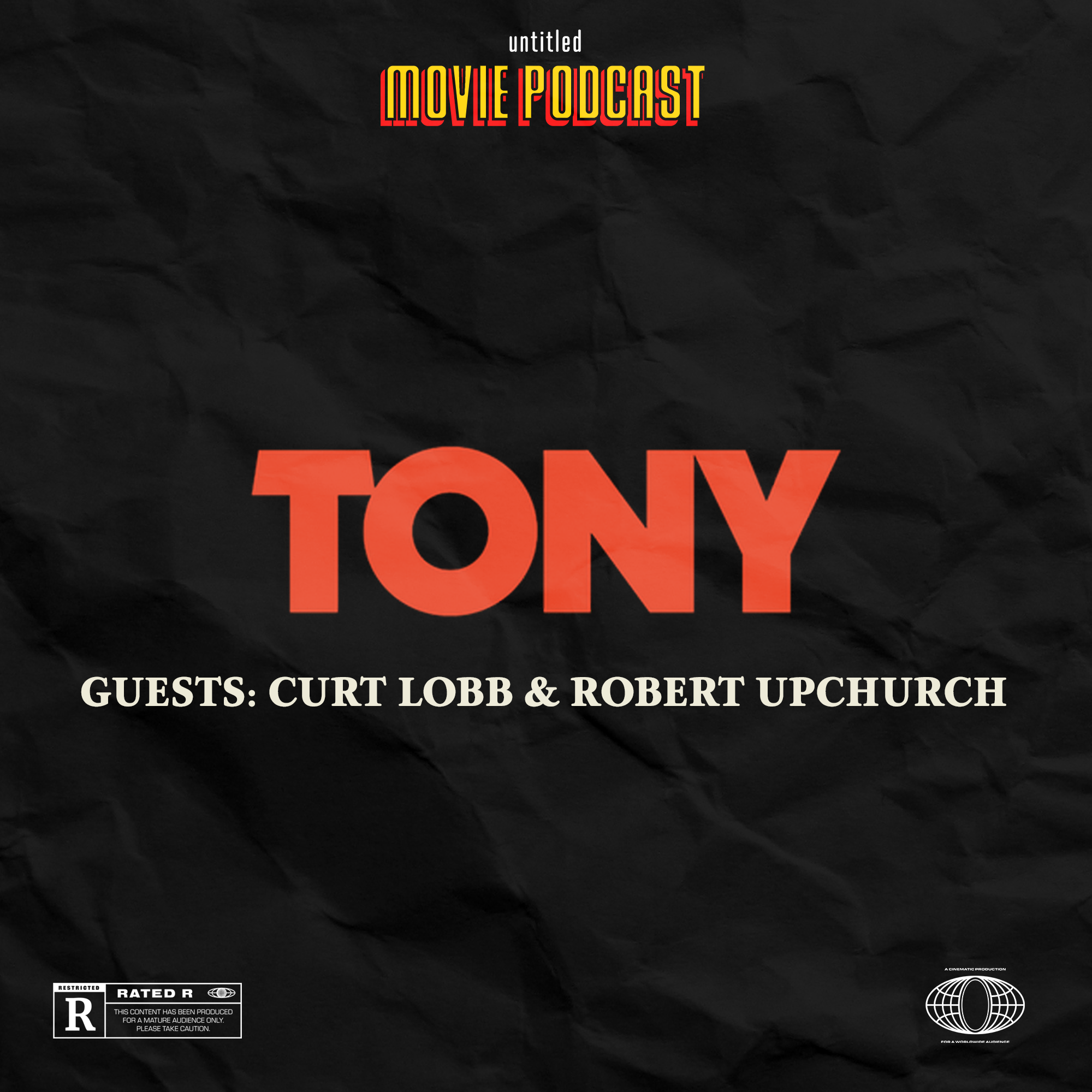 Tony (Guests: Curt Lobb and Robert Upchurch) | Interview