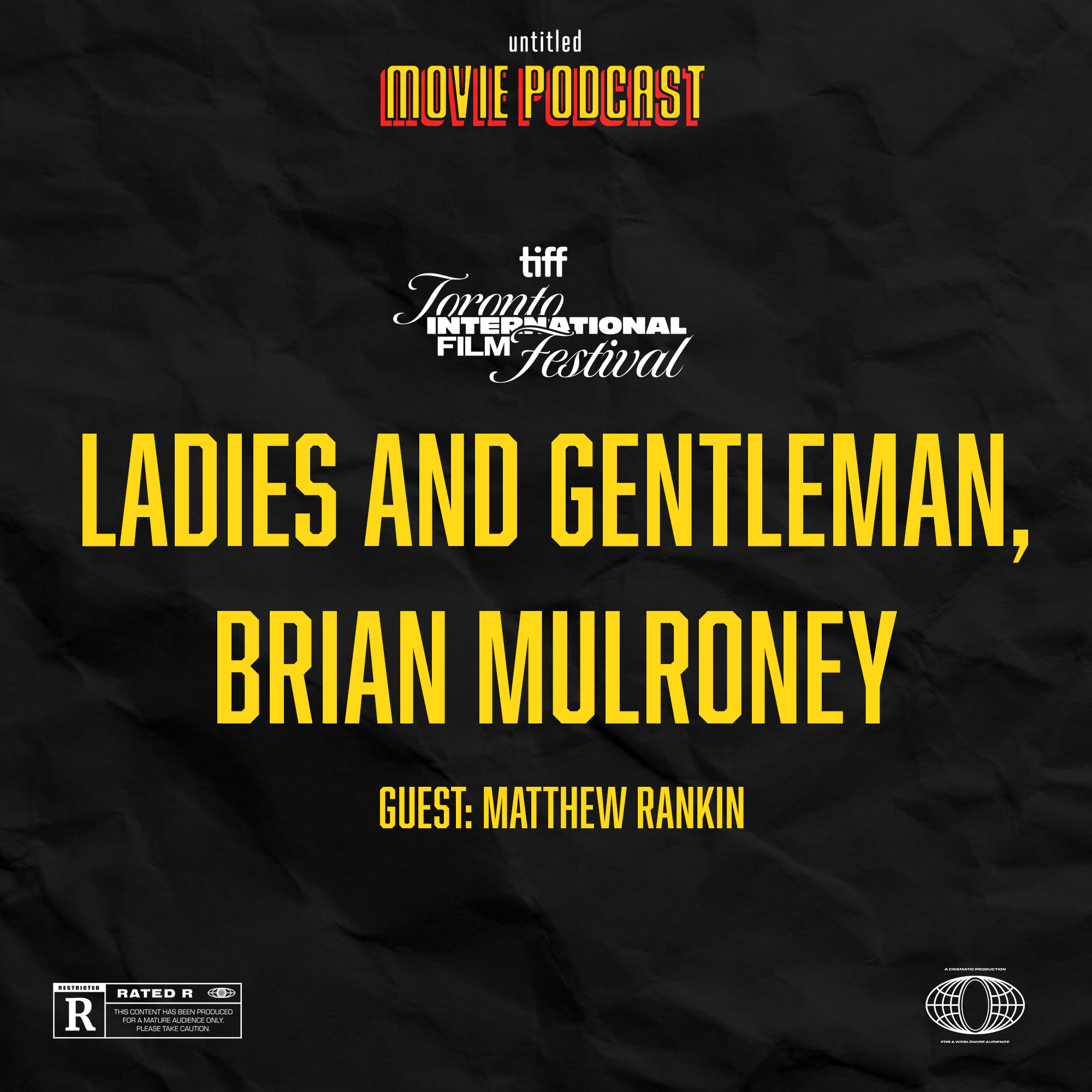 Ladies and Gentlemen, Brian Mulroney (Guest: Matthew Rankin) | Interview