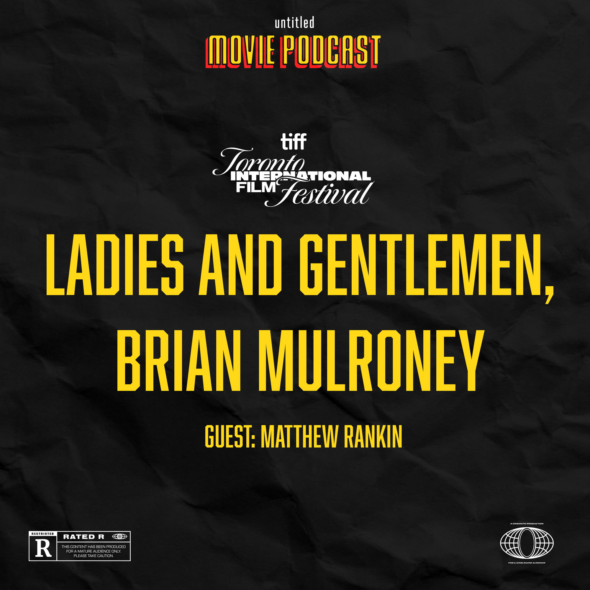 Ladies and Gentlemen, Brian Mulroney (Guest: Matthew Rankin) | Interview