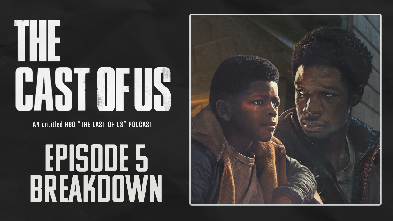 The Last of Us - Episode 5 recap - 'Endure and Survive