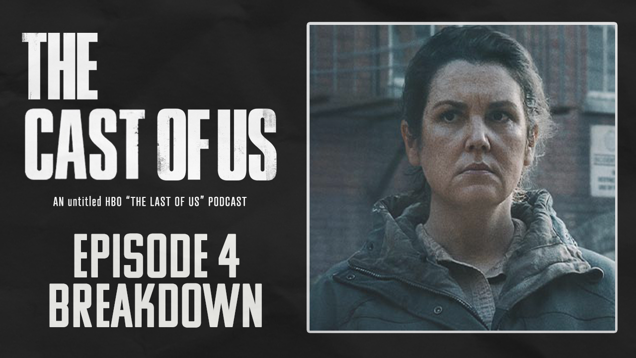 Episode Recap] THE LAST OF US Season 1 Episode 4