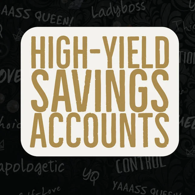 #MoneyMovesMonday- High-Yield Savings Accounts