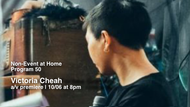 Victoria Cheah – Non-Event At Home: Program 50