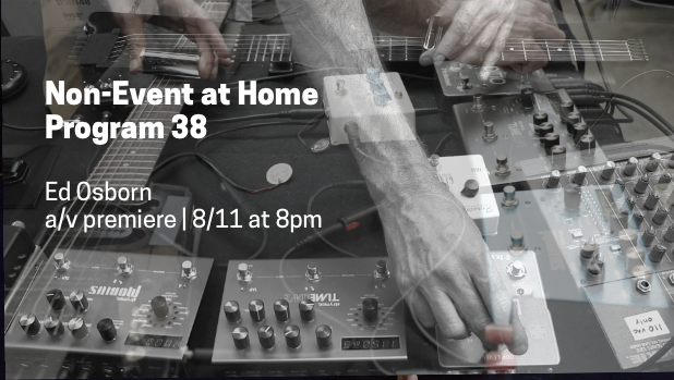 Ed Osborn – Non-Event At Home: Program 38
