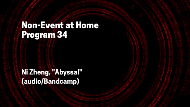 Ni Zheng – Non-Event At Home: Program 34