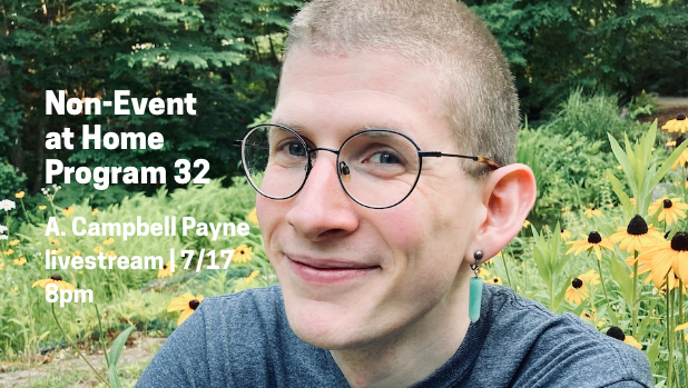 A. Campbell Payne – Non-Event At Home: Program 32