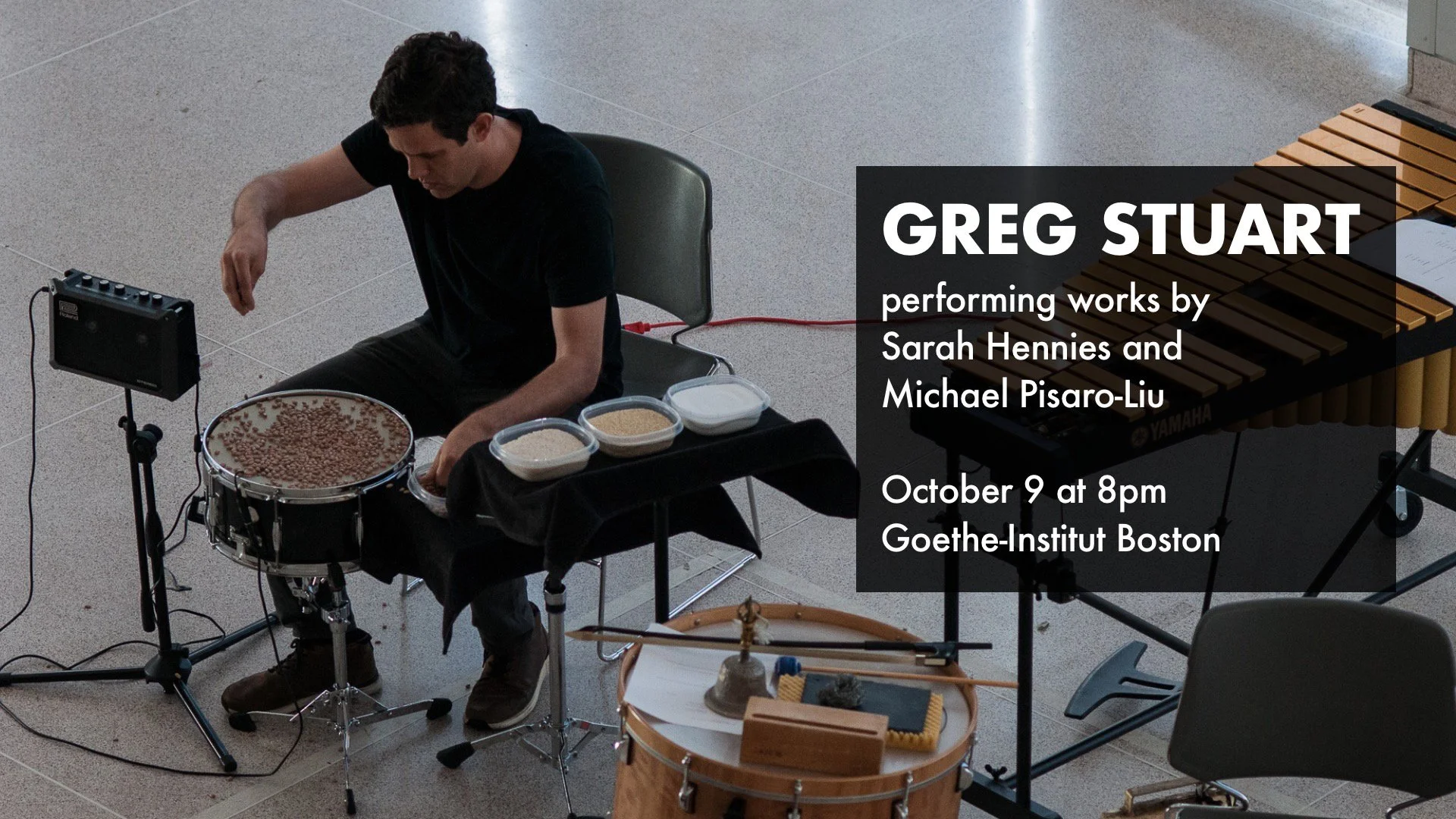 Greg Stuart Performing works by Sarah Hennies and Michael Pisaro-Liu