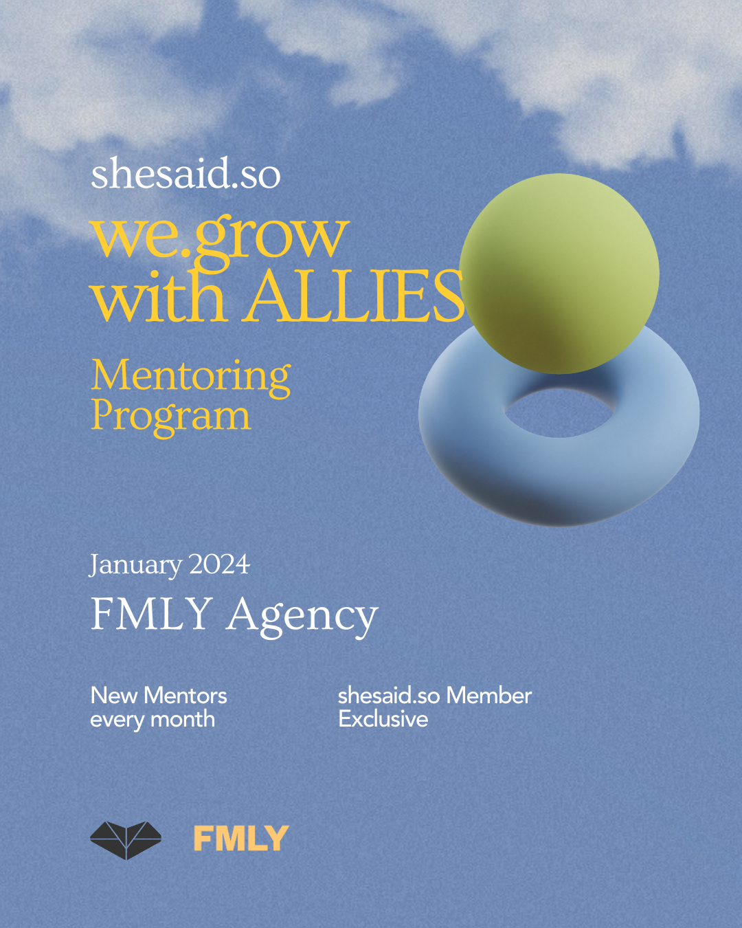we.grow with ALLIES Mentoring Program Launch: FMLY Agency