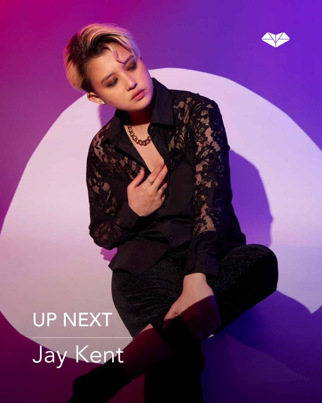 Up Next: Jay Kent