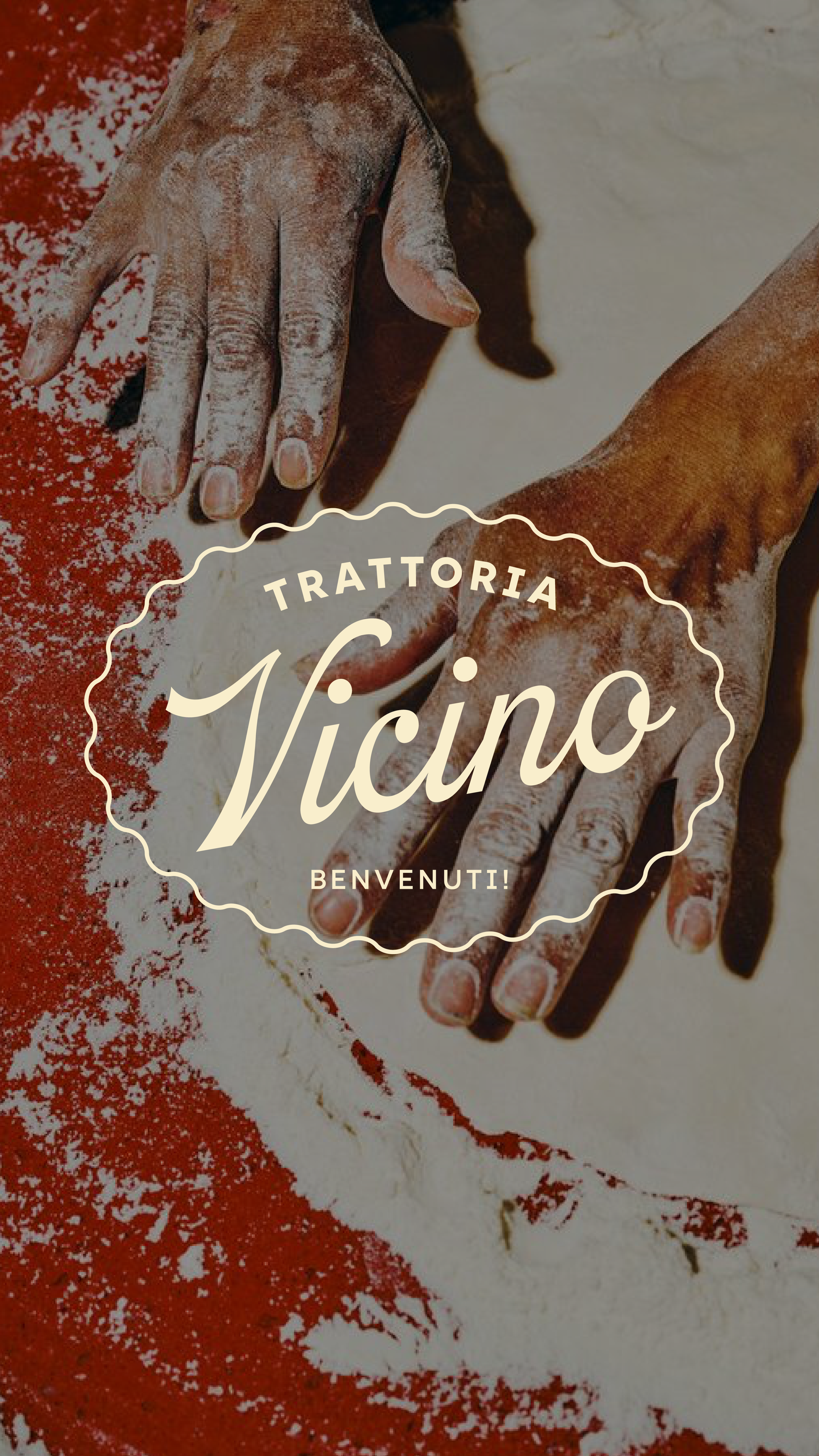  Restaurant branding  Trattoria Vicino  Benvenuti! 