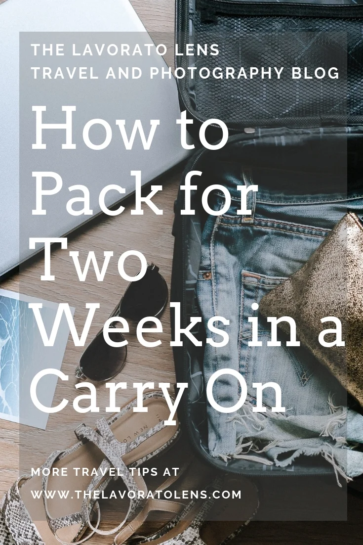 How to Pack for Two Weeks in a Carry On | The Lavorato Lens.jpg