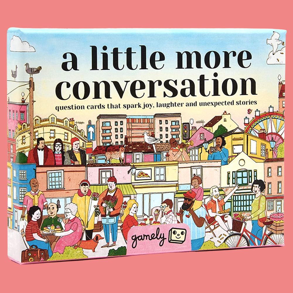 A　—　Conversation　Little　More　Gamely