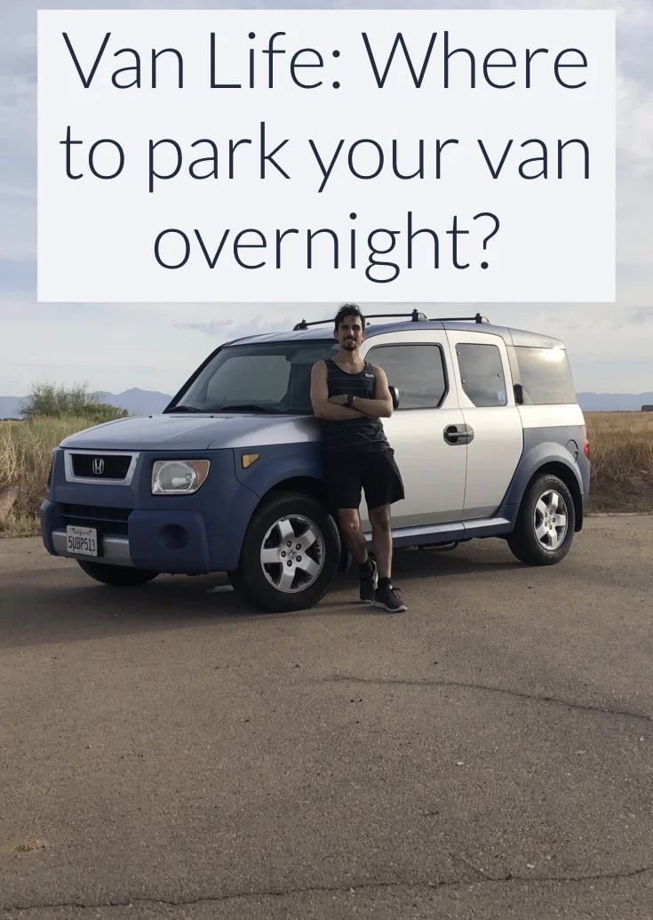Van Life: Where to park your van overnight?