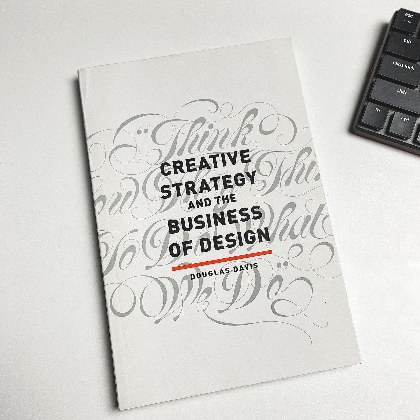 Today&rsquo;s Book Recommendation: Creative Strategy and the Business of Design by Douglas Davis. This books really helps you understand and connect a lot of the business terminology with the creative vocabulary. Douglas is one of my favorite authors