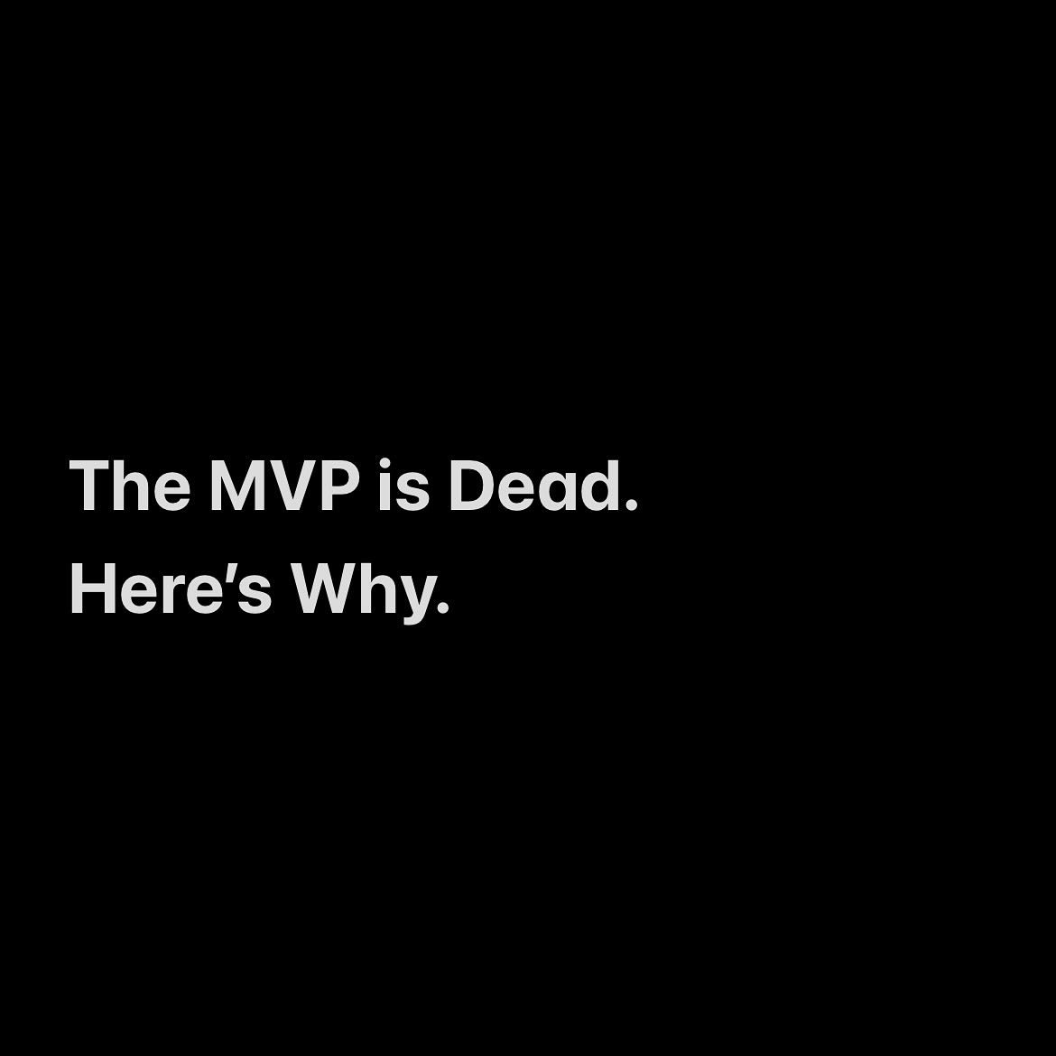 Is the MVP still relevant, or is it time to rethink it entirely?

The old concept of a Minimum Viable Product (MVP) no longer holds up&hellip; But why?
Because AI has changed the game.