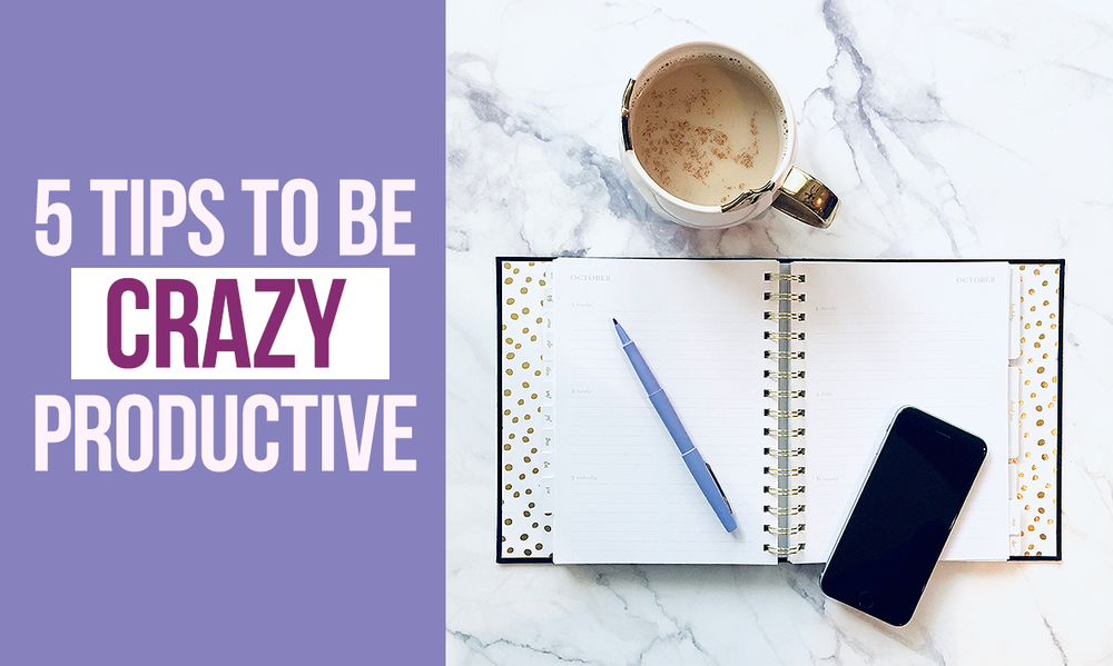 Core principles to be crazy productive