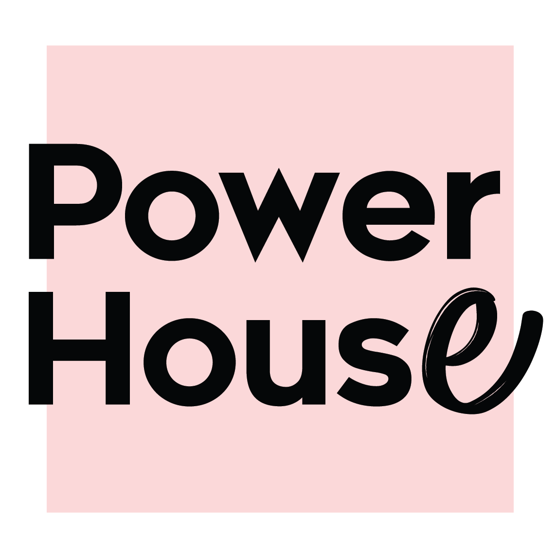 Power House