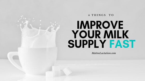  4 Things to do to increase your milk supply FAST