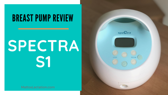 Breast Pump Review: Spectra S1 — Mattos Lactation