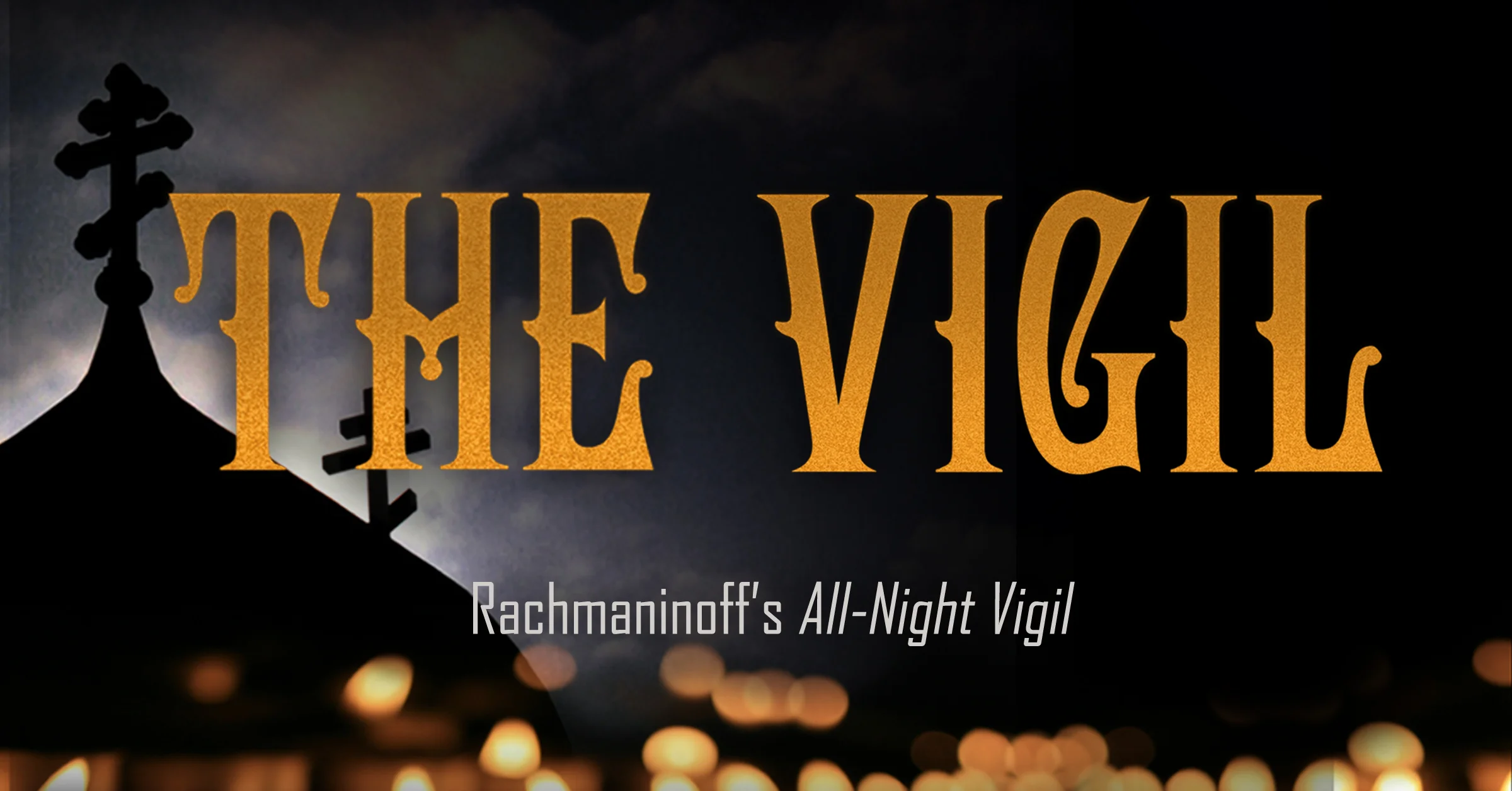 Cappella Romana: The Vigil