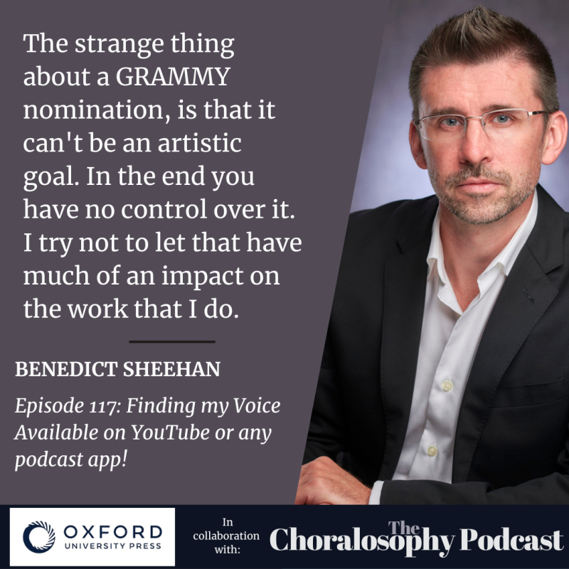 Benedict Sheehan Interviewed on Choralosophy Podcast