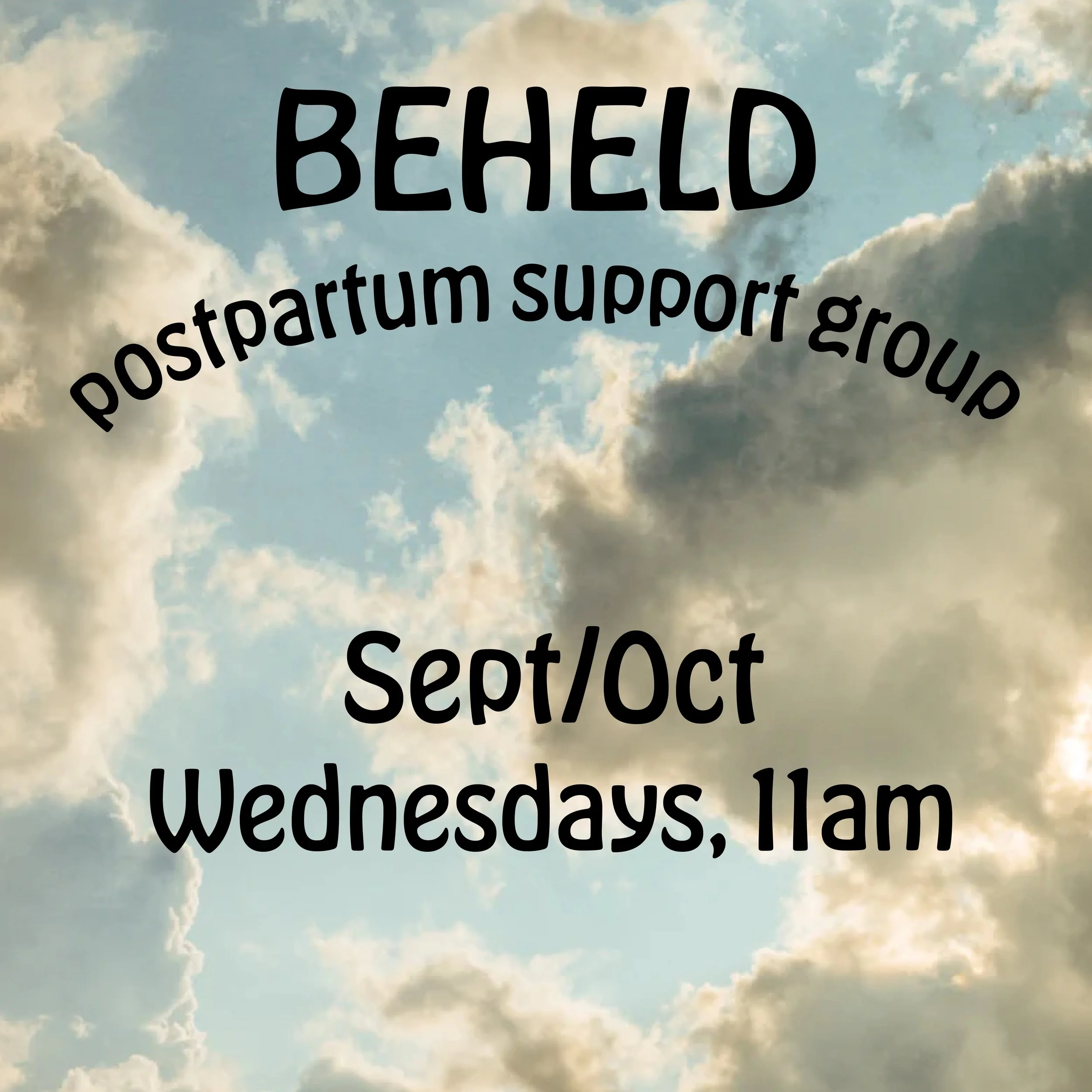 September/October BeHeld Postpartum Support Group