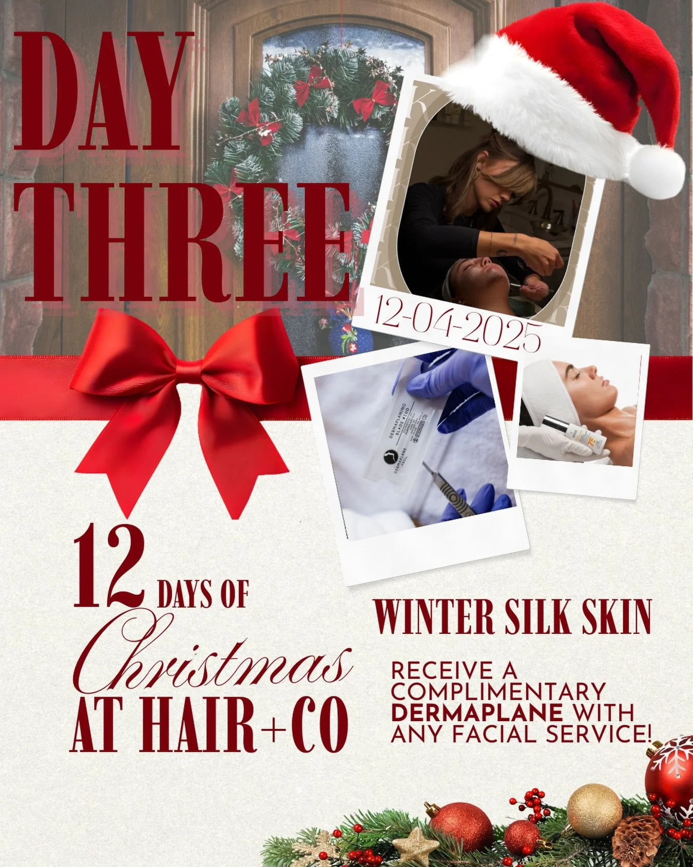✨ Day Three of our 12 Days of Christmas at Hair + Co! ✨
Winter skin, but make it silky ❄️🤍
Receive a complimentary dermaplane with any facial service!
Glow into the holidays with fresh, smooth, radiant skin. 💫

#HairAndCo #12DaysofChristmas #Winter