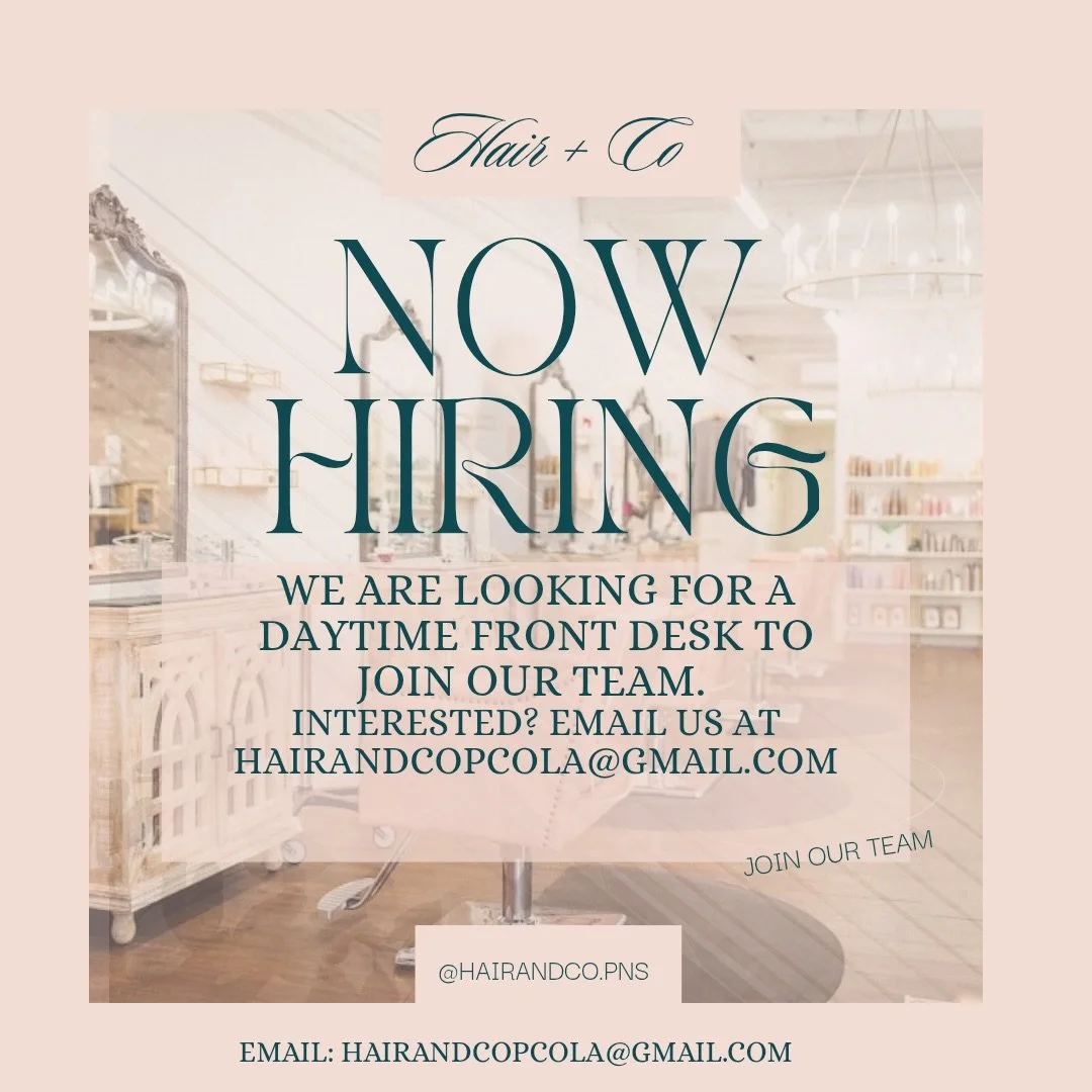We are looking for a positive, team-oriented person for our front desk/guest services.  The perfect applicant has at least basic knowledge of hair and the inner workings of a salon.  Shifts would mainly consist of mornings and afternoons.  Please ema