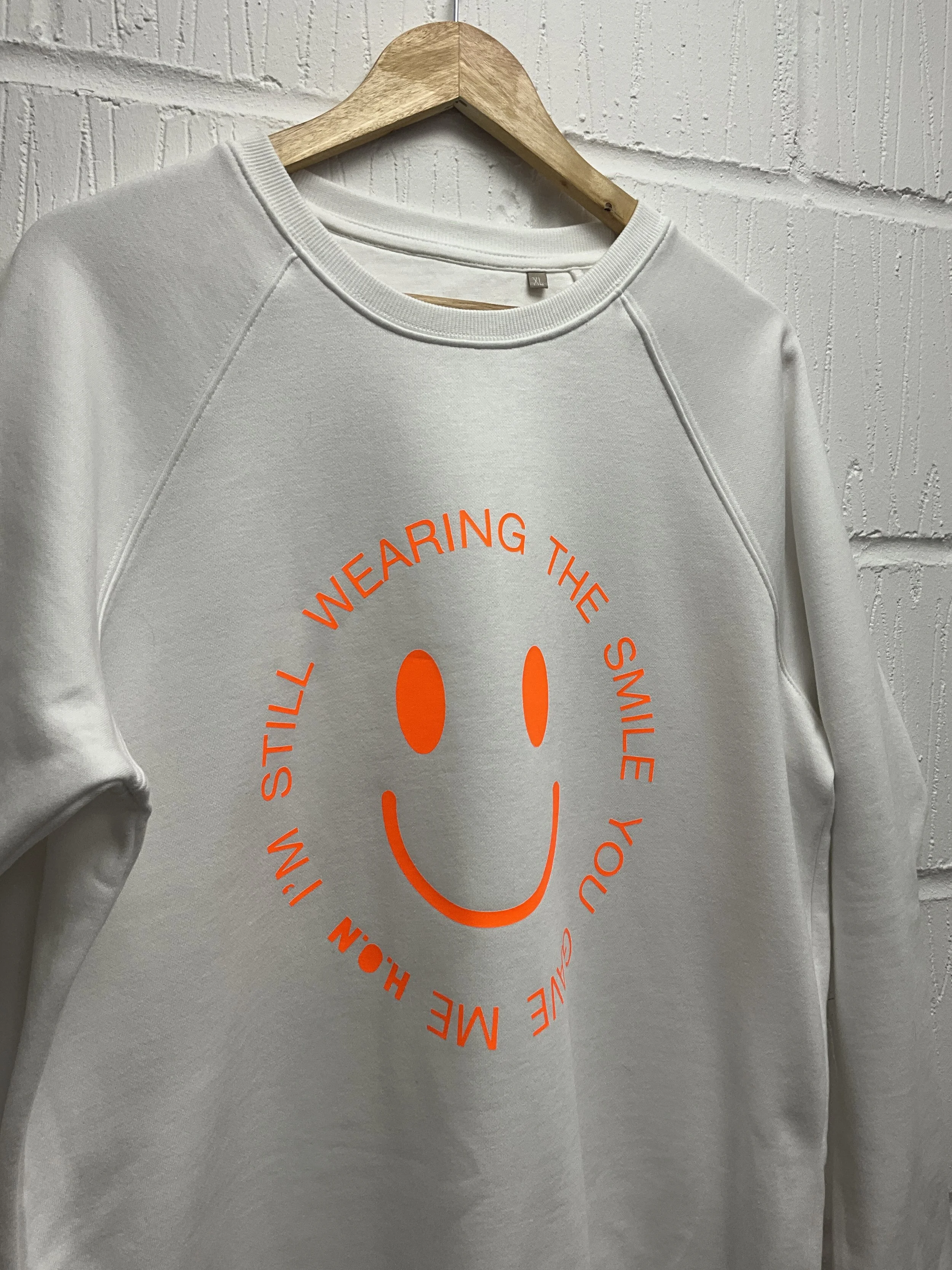 SALE XL SIZE 16- 18 WHITE ORGANIC SWEATER - I'M STILL WEARING THE SMILE YOU GAVE ME