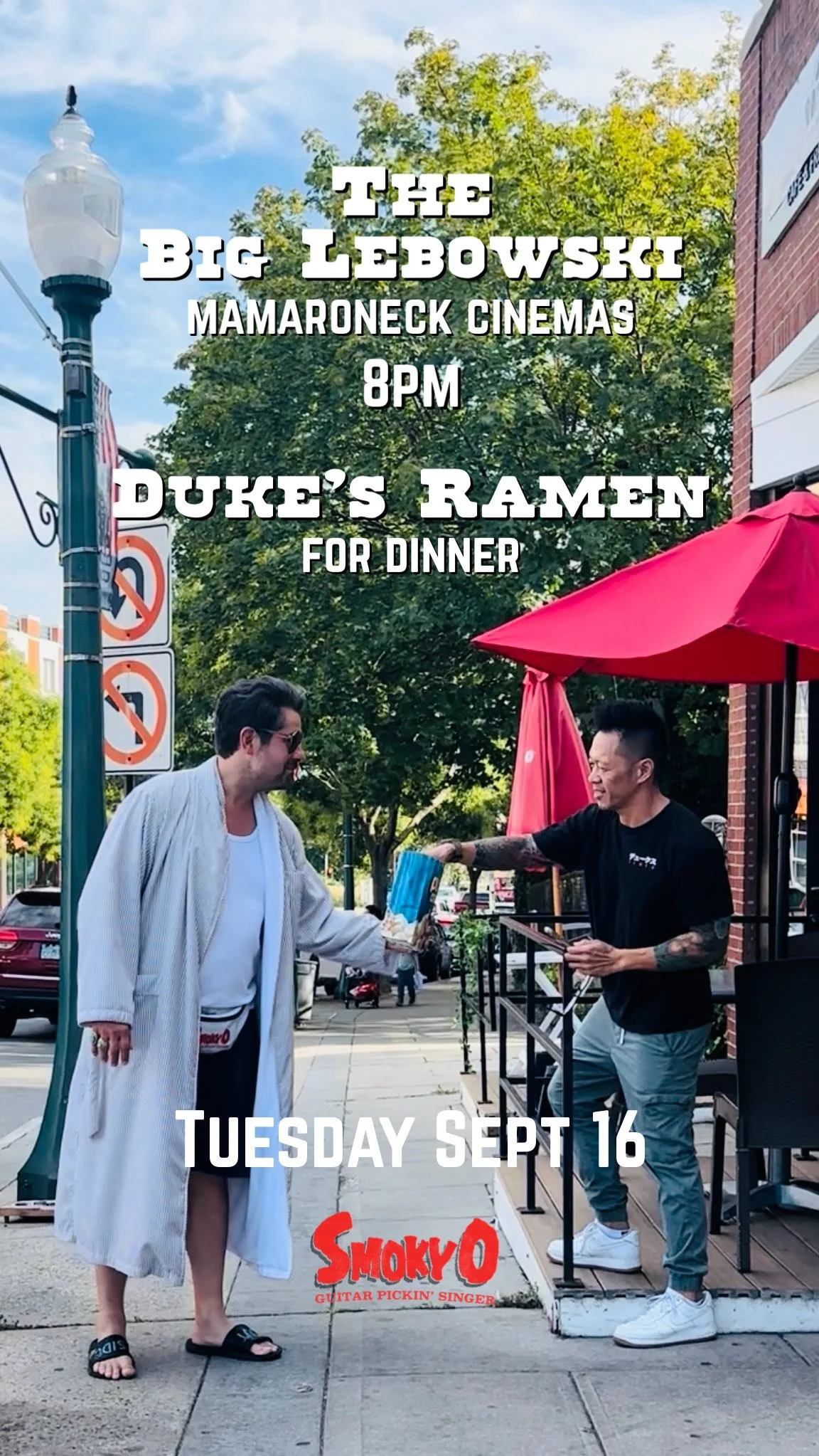 Tuesday evening's plan in Mamaroneck, right here! Dinner @dukes_ramen , walk to @mamaroneckcinemas , watch pre-show performance by Smoky O, watch the Big Lebowski on the big screen. Oh yeah, Wear your favorite robe and /or dress as 'The Dude' Prizes
